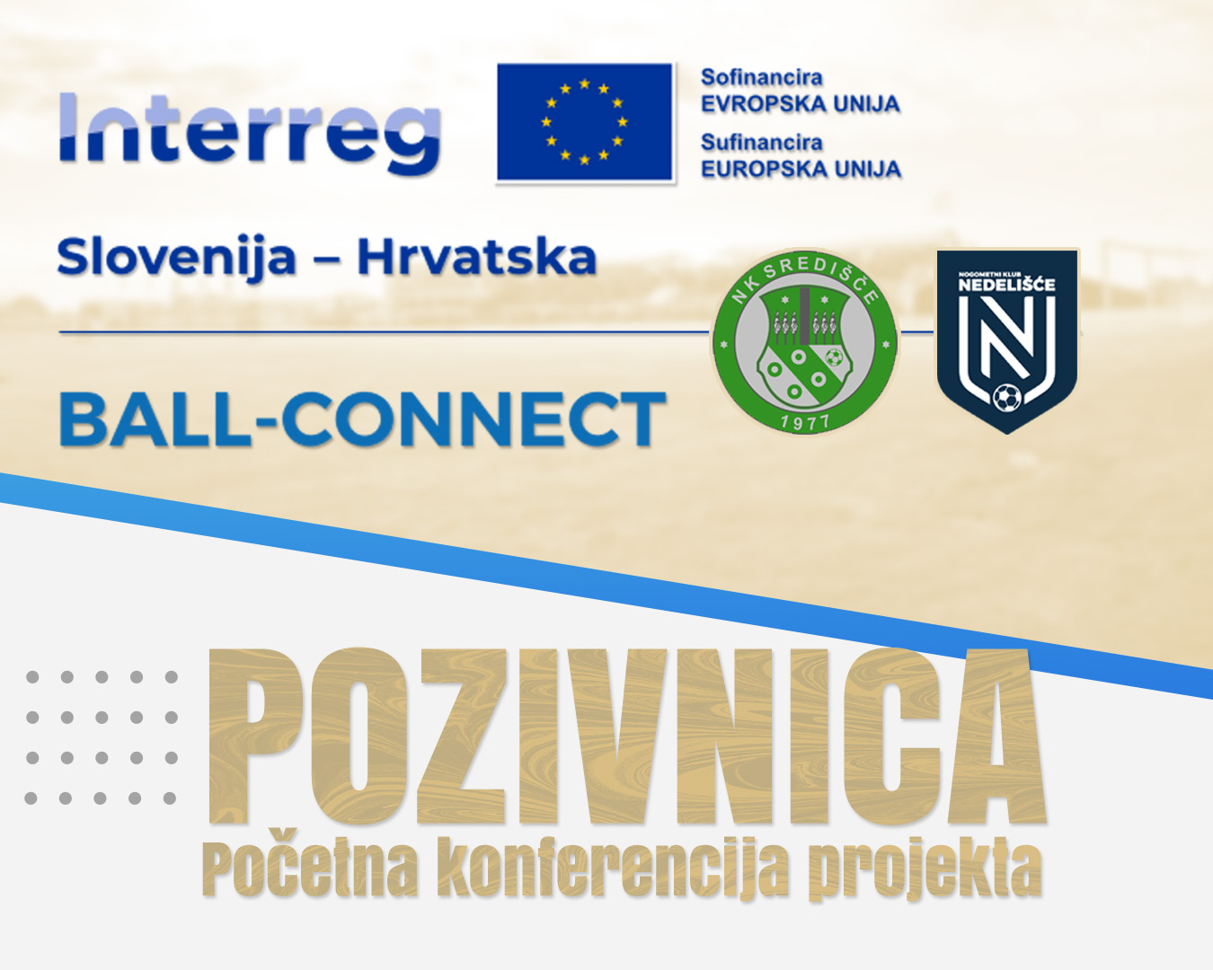 Poziv na početnu konferenciju projekta BALL-CONNECT